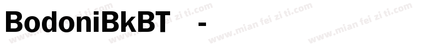 BodoniBkBT 常规字体转换
